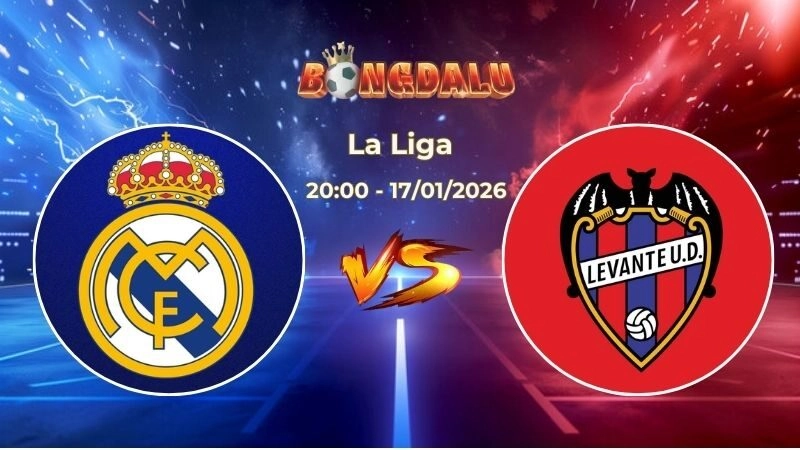 Soi Kèo Real Madrid vs Levante 20h00 Ngày 17/01/2026 – Vòng 20 La Liga