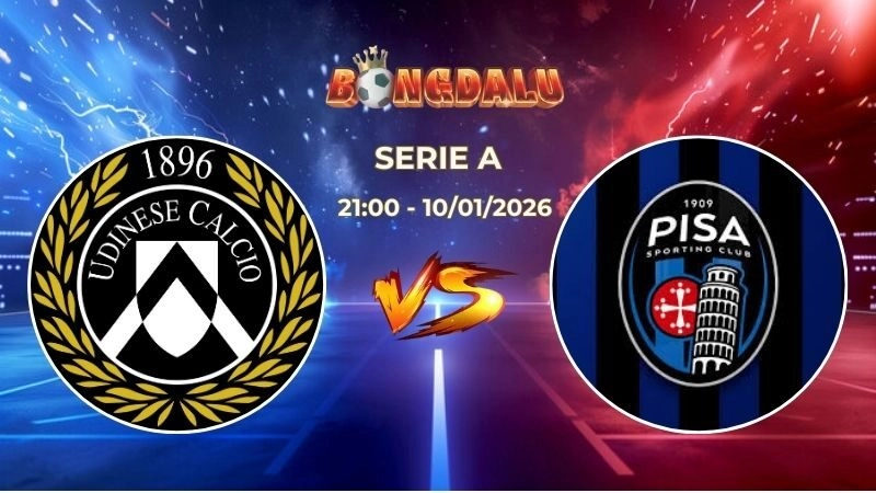 Soi Kèo Udinese vs Pisa 21h00 Ngày 10/01/2026 – Vòng 20 Serie A